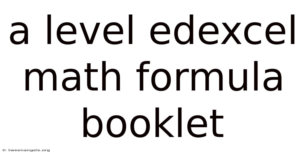 A Level Edexcel Math Formula Booklet