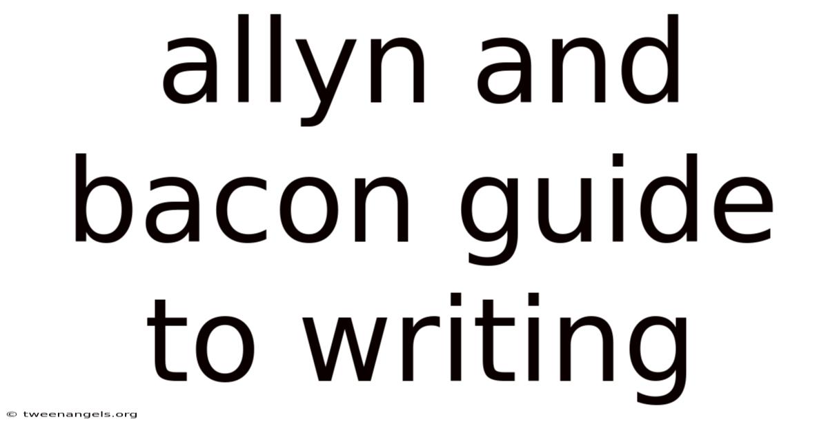 Allyn And Bacon Guide To Writing