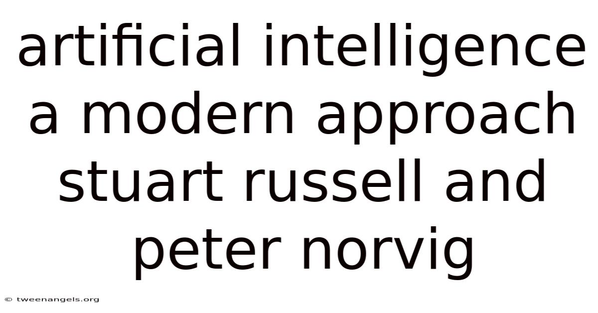 Artificial Intelligence A Modern Approach Stuart Russell And Peter Norvig
