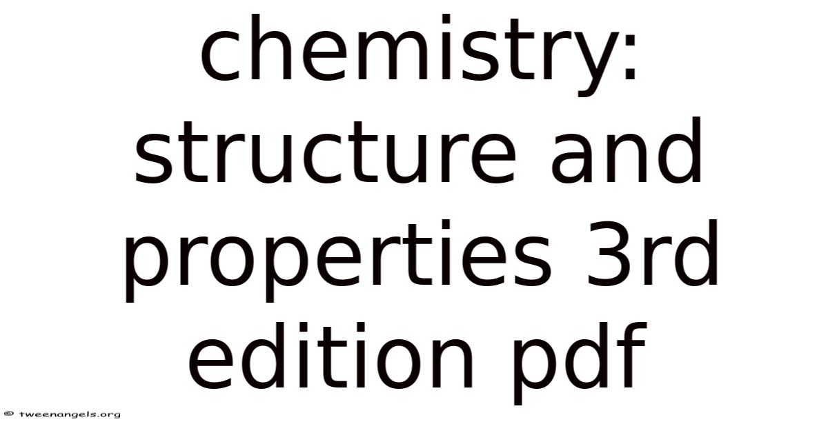 Chemistry: Structure And Properties 3rd Edition Pdf