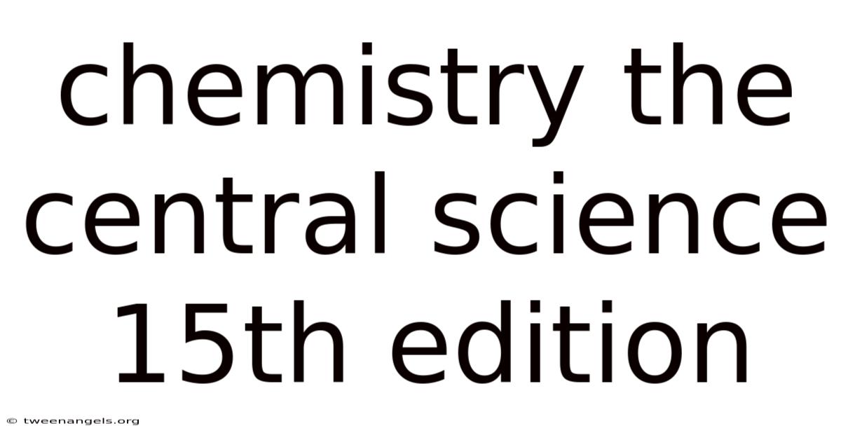 Chemistry The Central Science 15th Edition