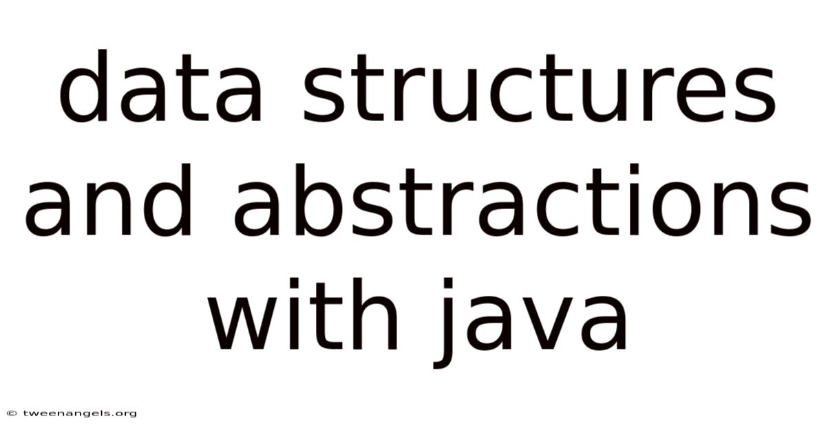Data Structures And Abstractions With Java