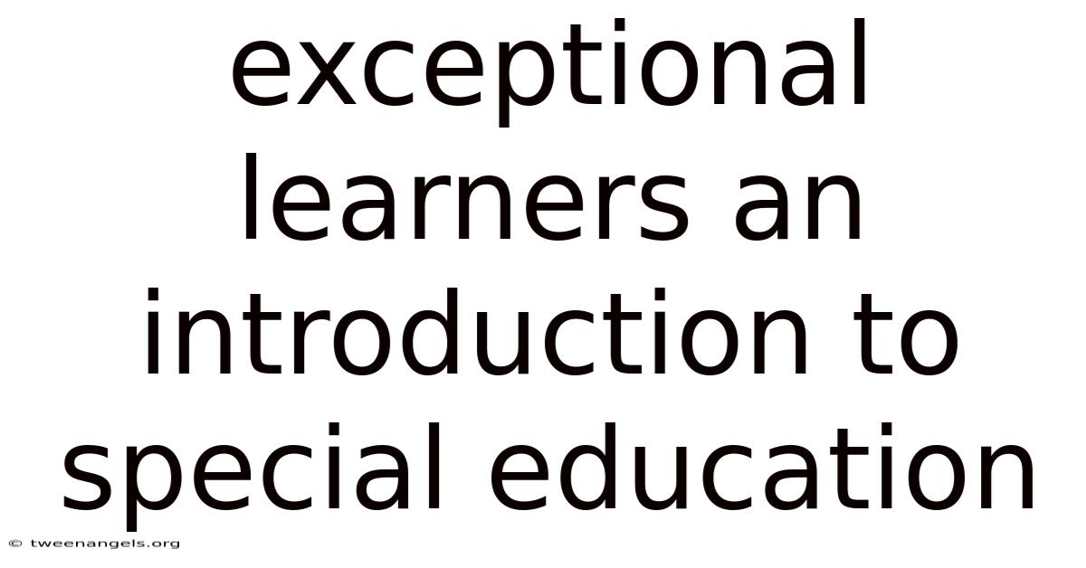 Exceptional Learners An Introduction To Special Education