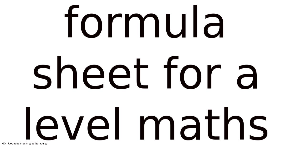 Formula Sheet For A Level Maths