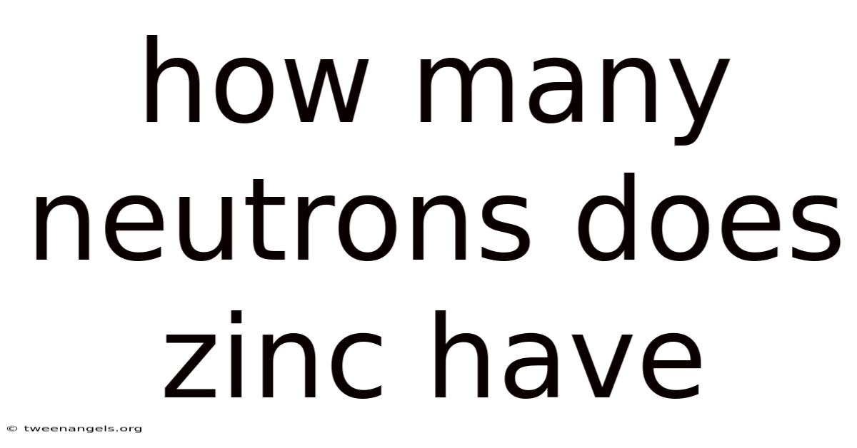 How Many Neutrons Does Zinc Have