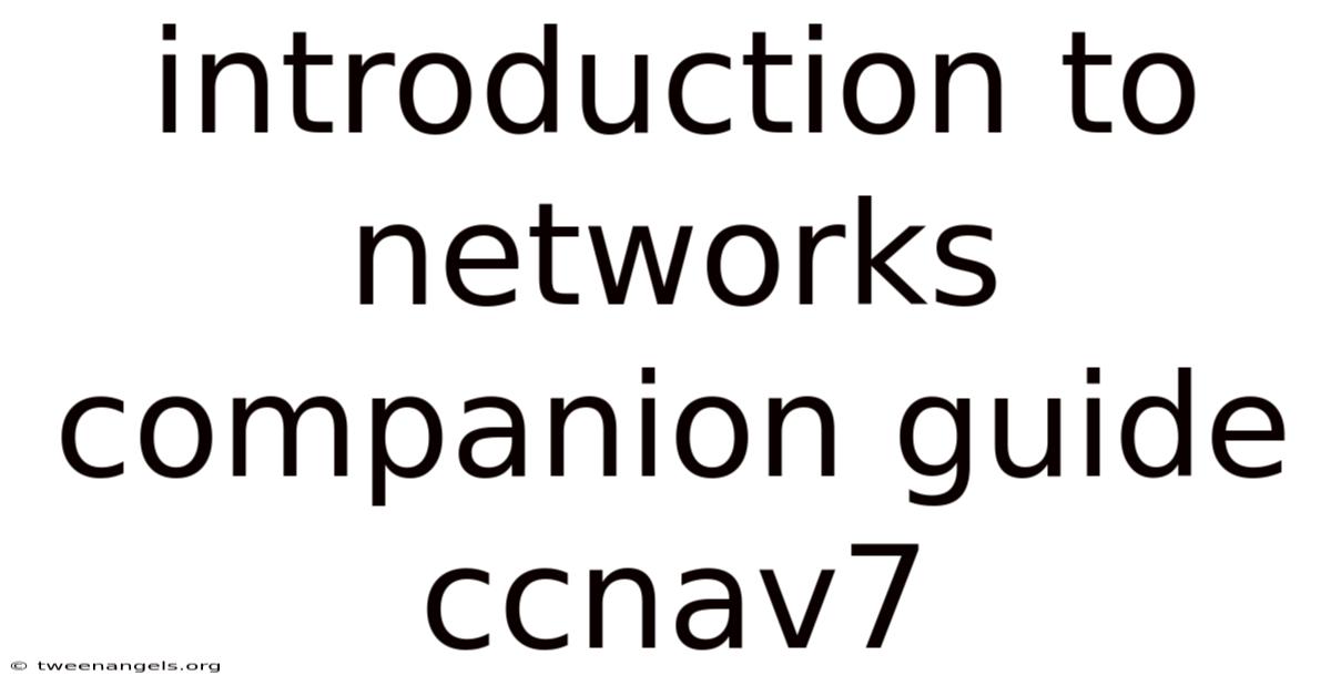 Introduction To Networks Companion Guide Ccnav7