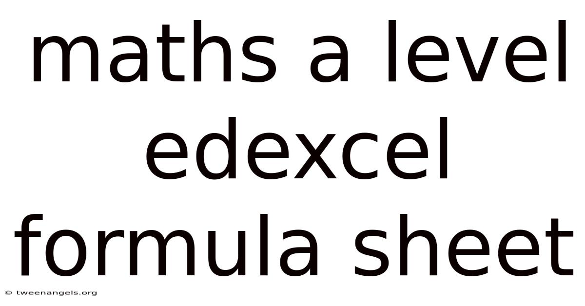 Maths A Level Edexcel Formula Sheet