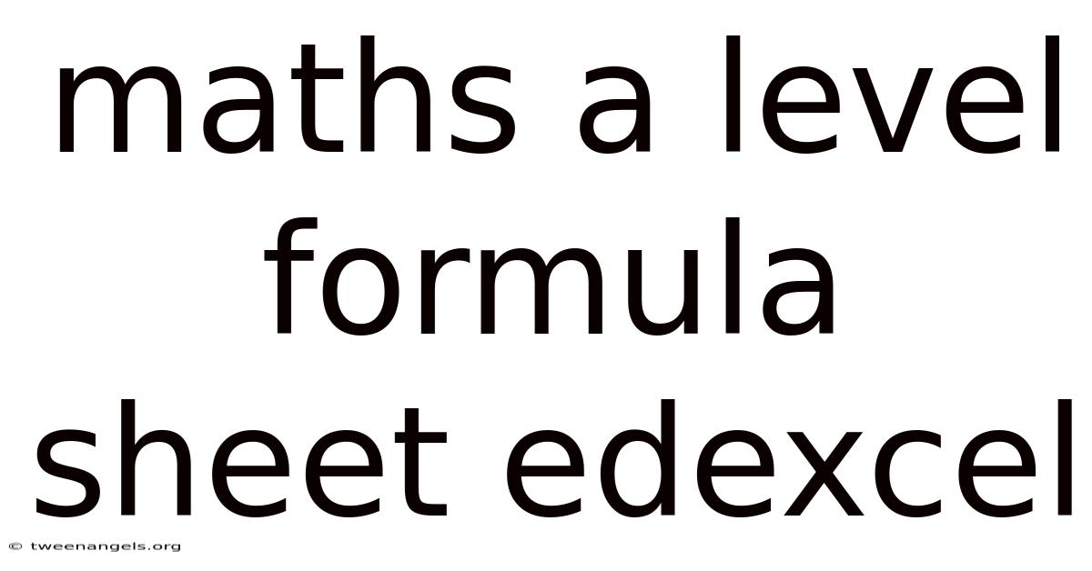 Maths A Level Formula Sheet Edexcel