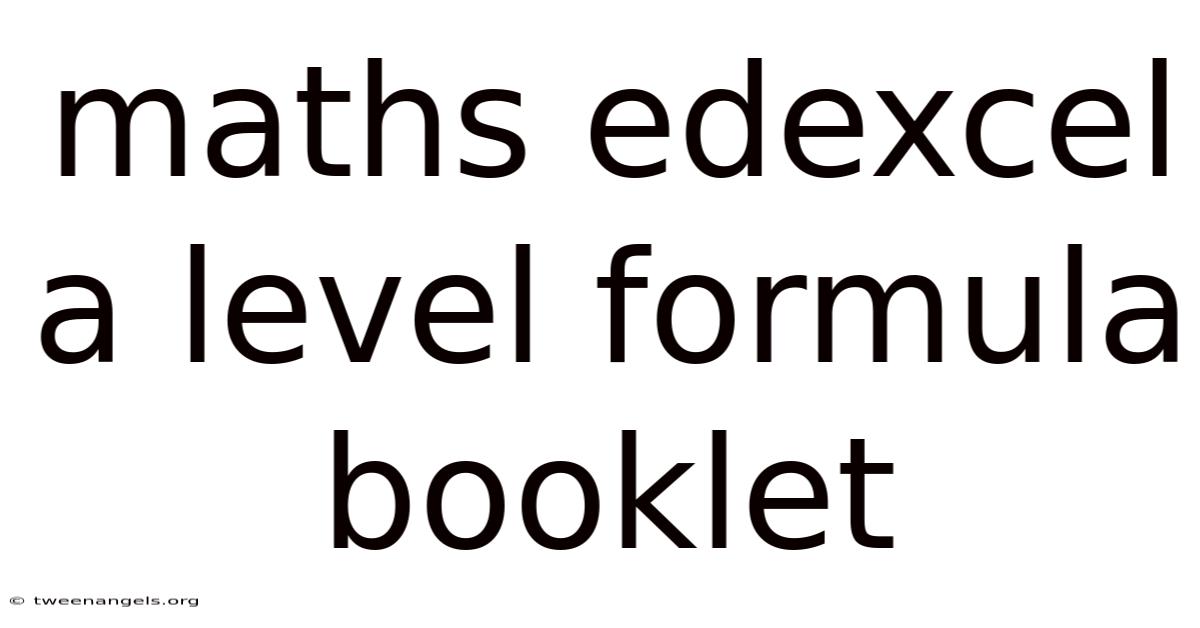 Maths Edexcel A Level Formula Booklet