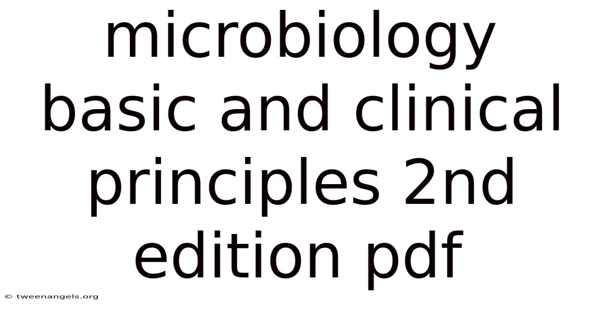 Microbiology Basic And Clinical Principles 2nd Edition Pdf