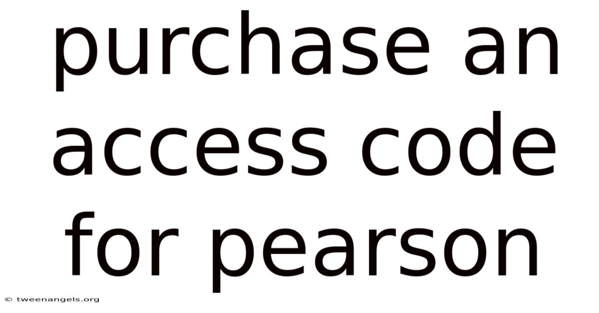 Purchase An Access Code For Pearson