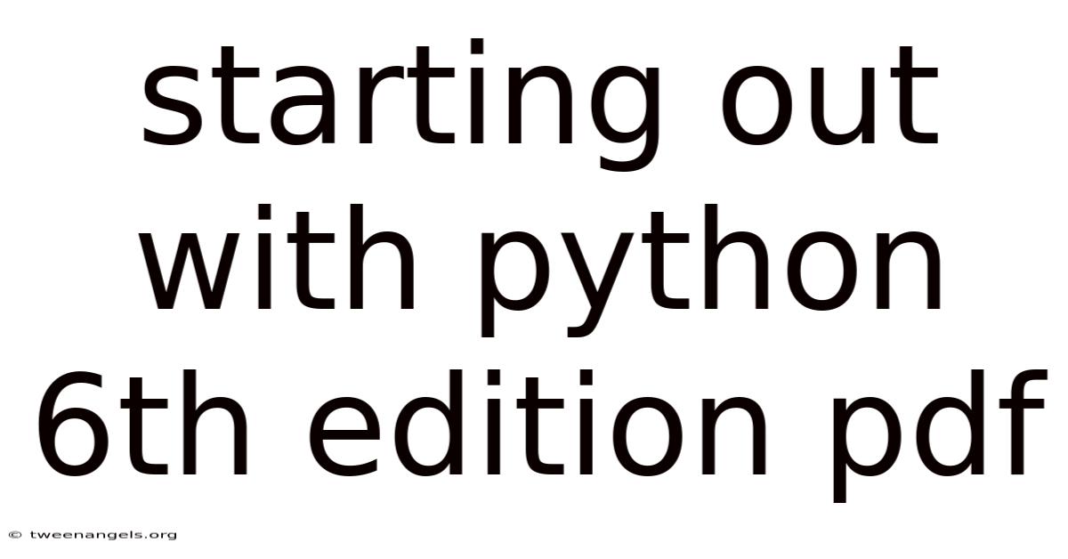 Starting Out With Python 6th Edition Pdf
