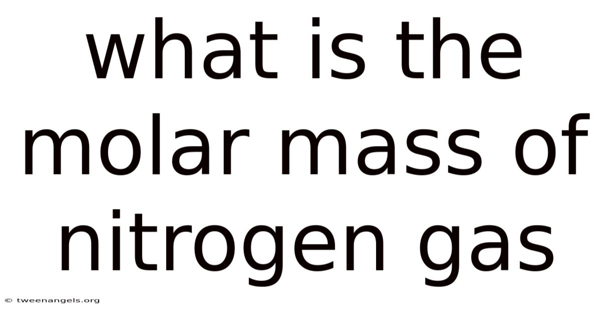 What Is The Molar Mass Of Nitrogen Gas
