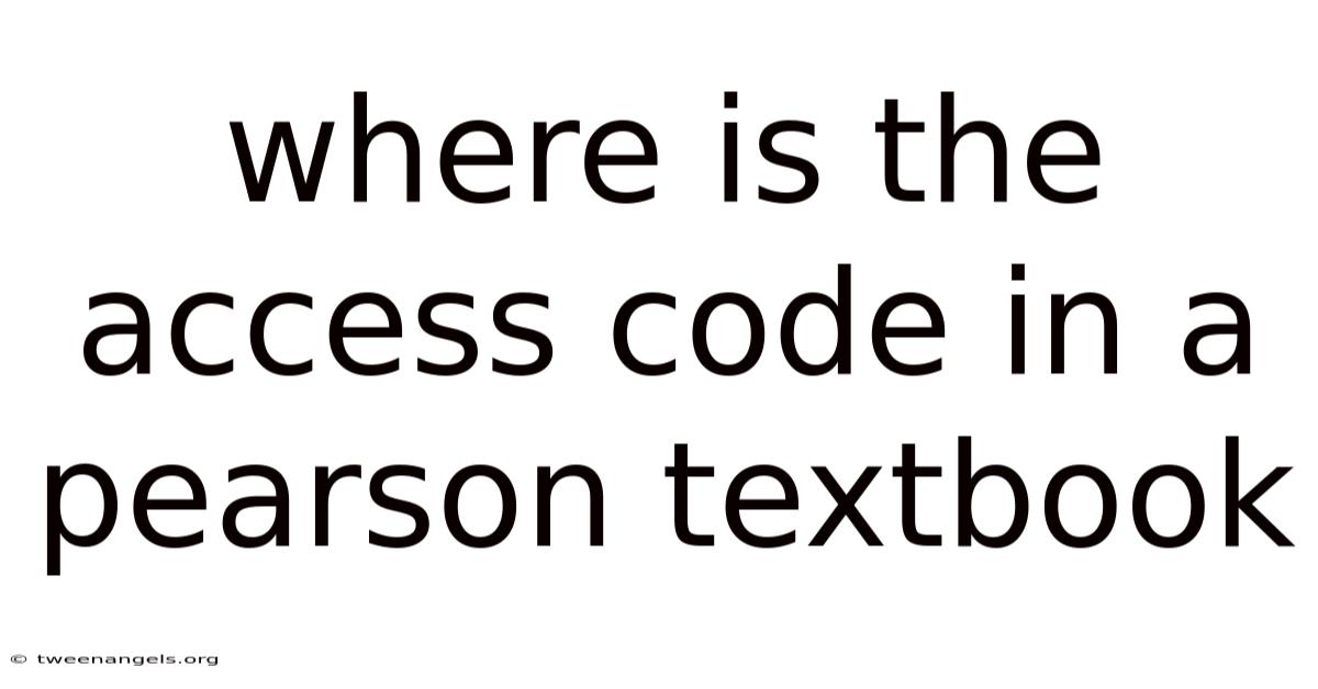 Where Is The Access Code In A Pearson Textbook